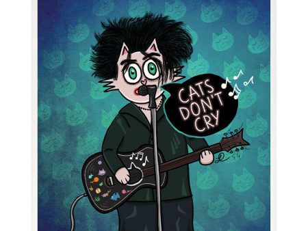 Ropurrrt Smith Singing Cats Don t Cry  - Art Print Sale