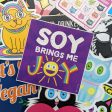 Soy Brings Me Joy  Vegan Square Vinyl Sticker Discount