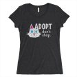 SALE  Adopt, Don t Shop.  (cat ear) Junior Fitted T-Shirt For Discount