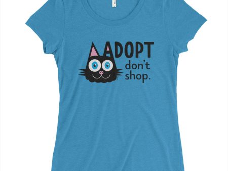 SALE  Adopt, Don t Shop.  (cat ear) Junior Fitted T-Shirt For Discount