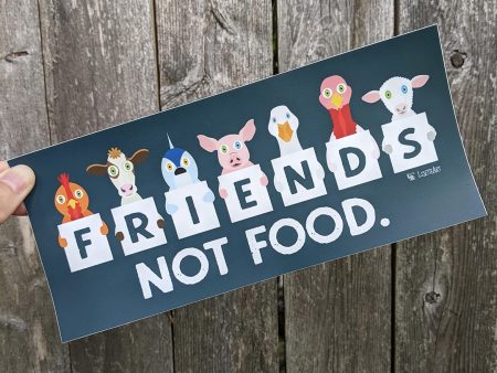 We Are Friends Not Food  Cute Animals Vegan Vinyl Bumper Sticker Supply