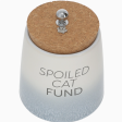 Spoiled Cat Fund Money Jar Online Hot Sale