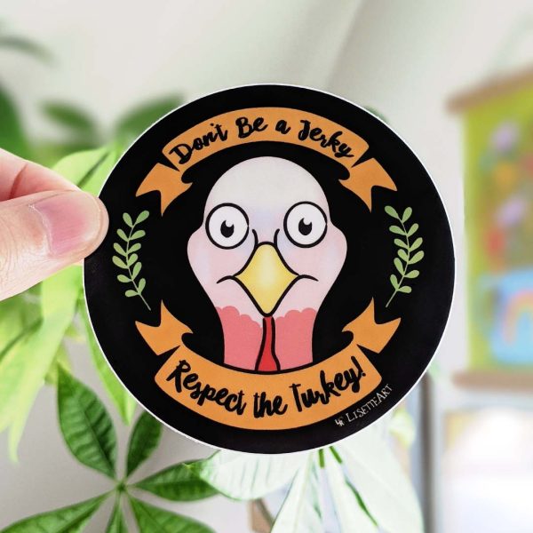 Respect the Turkey  Circle Badge Vegan Vinyl Sticker Hot on Sale