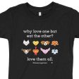 Why Love One but Eat the Other?  Vegan Kids T-Shirt Online now