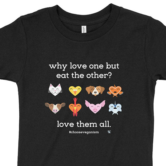 Why Love One but Eat the Other?  Vegan Kids T-Shirt Online now