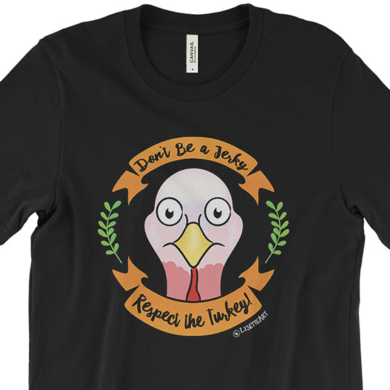 Respect the Turkey  Vegan Unisex T-Shirt on Sale