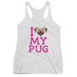 SALE  I Love My Pug  Triblend Racerback Tank Online now