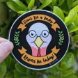 Respect the Turkey  Circle Badge Vegan Vinyl Sticker Hot on Sale