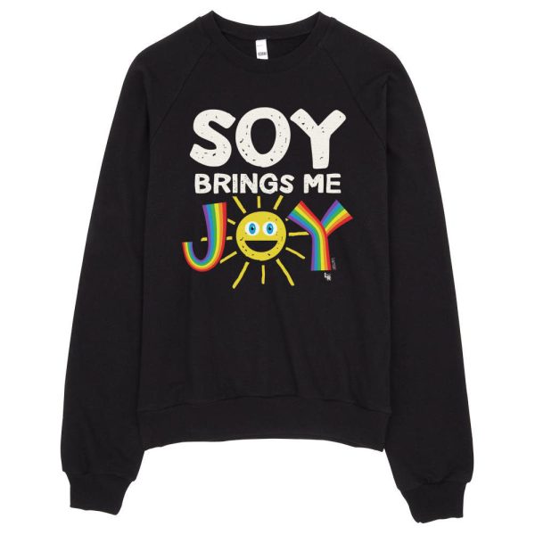 SALE  Soy Brings Me Joy  Unisex Fleece Vegan Sweatshirt Fashion