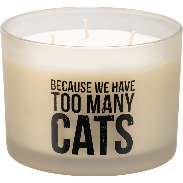 Because We Have Too Many Cats Candle on Sale