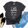 I Was Normal Three Cats Ago T-Shirt Fashion