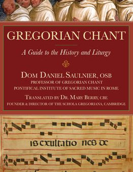 Gregorian Chant: A Guide to the History and Liturgy on Sale