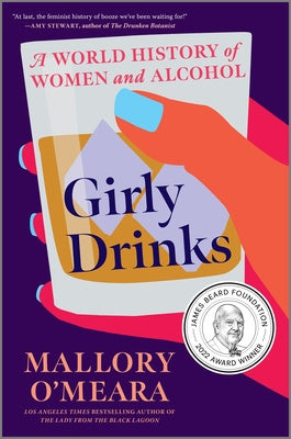 Girly Drinks: A World History of Women and Alcohol Cheap