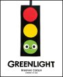 Greenlight: A Children s Picture Book about an Essential Neighborhood Traffic Light Hot on Sale