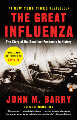 Great Influenza: The Story of the Deadliest Pandemic in History, The Hot on Sale