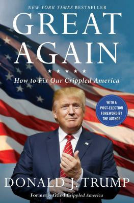 Great Again: How to Fix Our Crippled America Sale