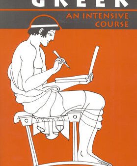 Greek: An Intensive Course, 2nd Revised Edition Cheap