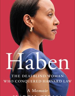 Haben: The Deafblind Woman Who Conquered Harvard Law on Sale