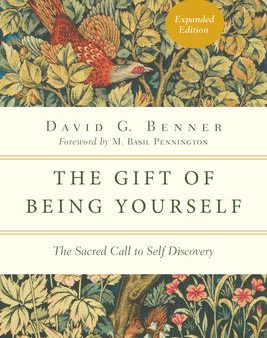 Gift of Being Yourself: The Sacred Call to Self-Discovery, The For Cheap