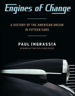 Engines of Change: A History of the American Dream in Fifteen Cars For Sale