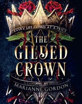 Gilded Crown: A Raven s Trade Novel, The For Cheap