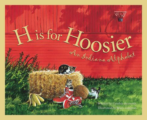 H Is for Hoosier: An Indiana Alphabet on Sale