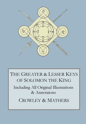 Greater and Lesser Keys of Solomon the King, The For Discount