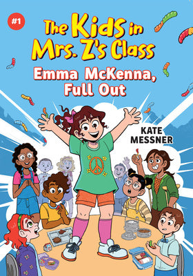 Kids in Mrs. Z s Class: Emma McKenna, Full Out, The Online