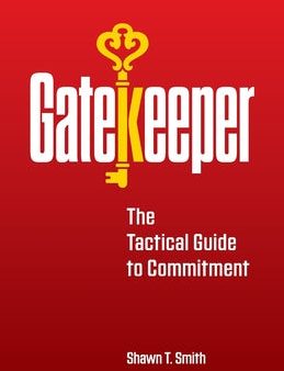 Gatekeeper: The Tactical Guide to Commitment Discount