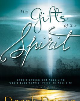 Gifts of the Spirit: Understanding and Receiving God s Supernatural Power in Your Life, The on Sale