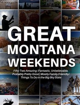 Great Montana Weekends Discount