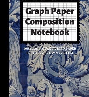 Graph Paper Composition Notebook: Grid Paper Notebook, Quad Ruled, 100 Sheets (Large, 8.5 x 11) on Sale