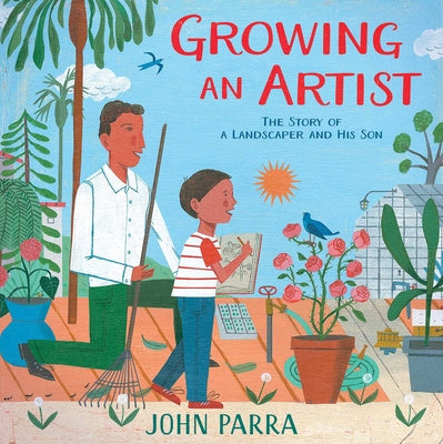 Growing an Artist: The Story of a Landscaper and His Son For Discount