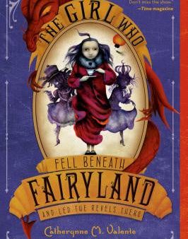 Girl Who Fell Beneath Fairyland and Led the Revels There, The Supply