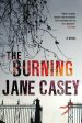 Burning: A Maeve Kerrigan Crime Novel, The Hot on Sale