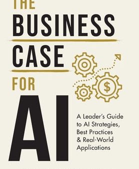 Business Case for AI: A Leader s Guide to AI Strategies, Best Practices & Real-World Applications, The Online Sale