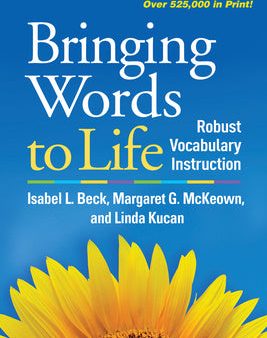 Bringing Words to Life: Robust Vocabulary Instruction Cheap