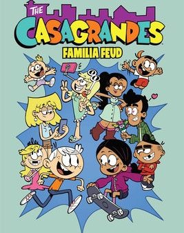 Casagrandes Vol. 6: Familia Feud: Familia Feud Online Sale