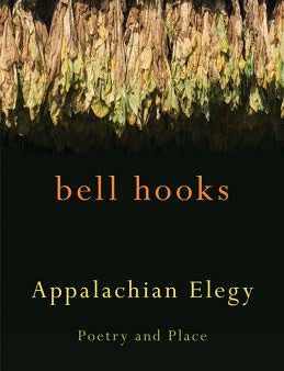 Appalachian Elegy: Poetry and Place Fashion