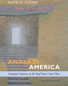 Anasazi America: Seventeen Centuries on the Road from Center Place Fashion