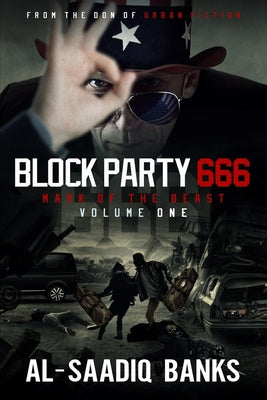 Block Party 666: Mark of the Beast Volume 1 on Sale