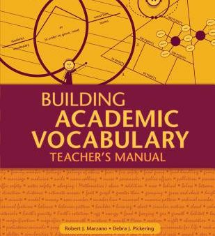 Building Academic Vocabulary: Teacher s Manual (Teacher s Manual) Online now