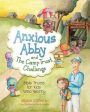 Anxious Abby and The Camp Trust Challenge: Bible Truths for Kids Who Worry Supply