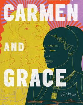 Carmen and Grace For Discount