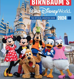 Birnbaum s 2024 Walt Disney World: The Official Vacation Guide Sale