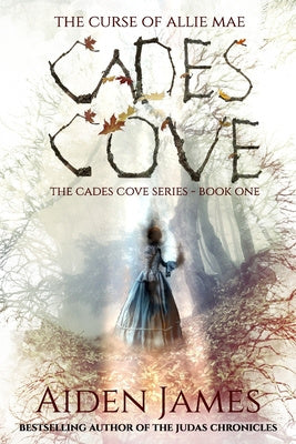 Cades Cove: The Curse of Allie Mae: Cades Cove Series: Book One Supply