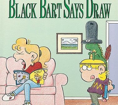 Black Bart Says Draw on Sale