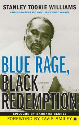 Blue Rage, Black Redemption: A Memoir For Cheap