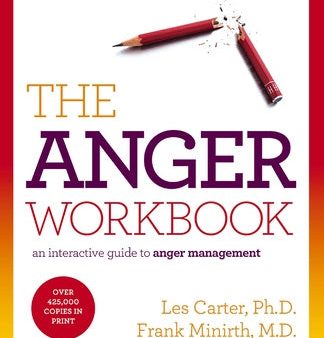 Anger Workbook: An Interactive Guide to Anger Management, The For Discount