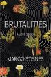 Brutalities: A Love Story Fashion